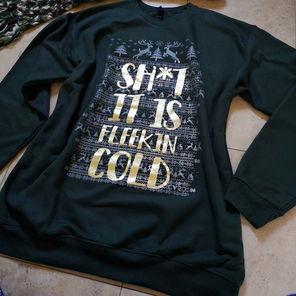 🔵 3/$30 Shit it's cold outside sweater! 😂😨